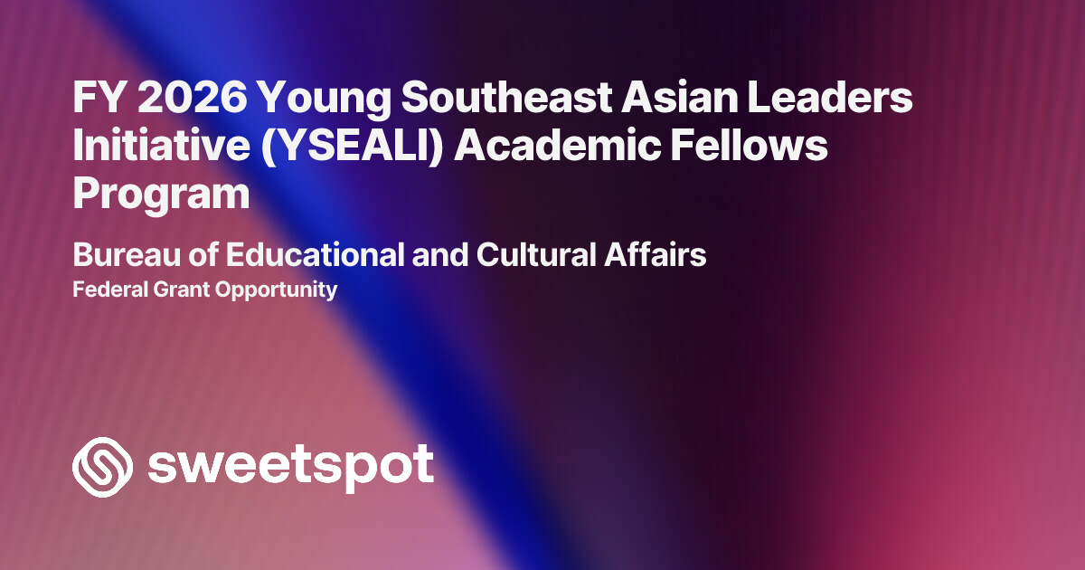 FY 2026 Young Southeast Asian Leaders Initiative (YSEALI) Academic ...