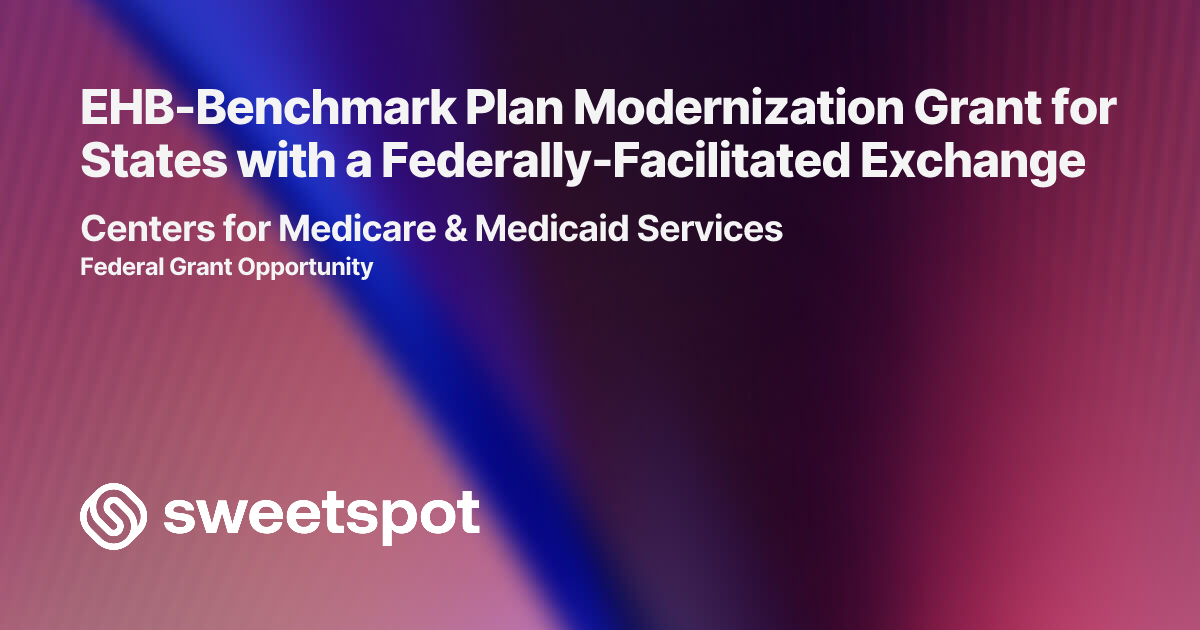 EHB-Benchmark Plan Modernization Grant for States with a Federally ...