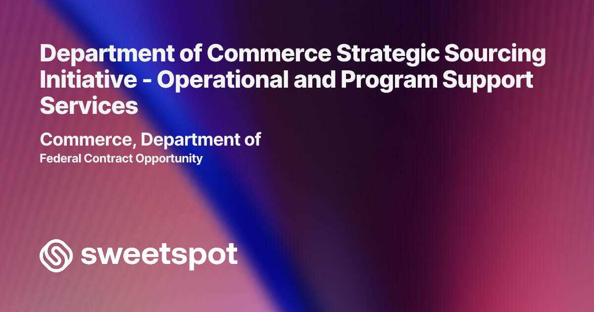 Department of Commerce Strategic Sourcing Initiative - Operational and ...