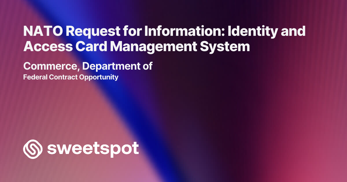 NATO Request for Information: Identity and Access Card Management System