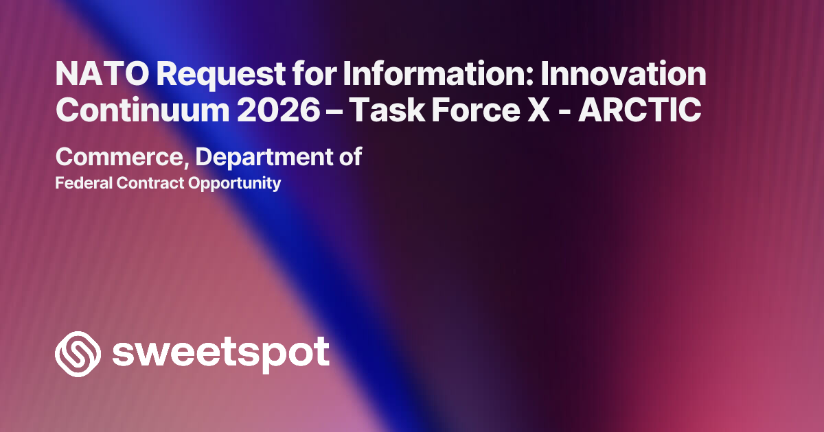 NATO Request for Information: Innovation Continuum 2026 – Task Force X ...