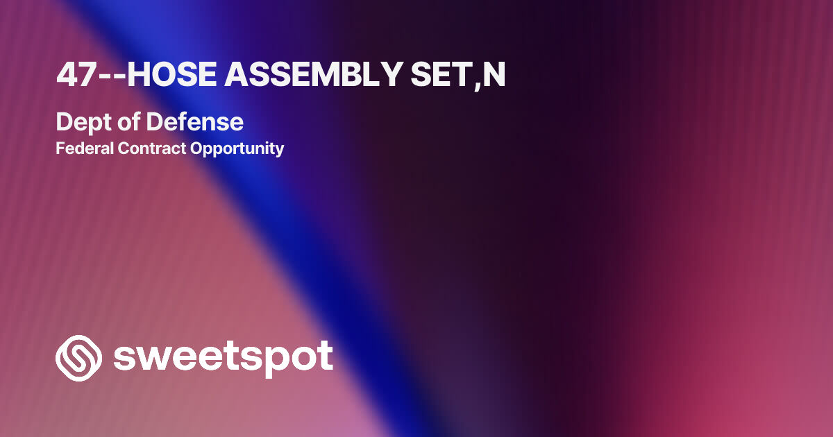 47--HOSE ASSEMBLY SET,N