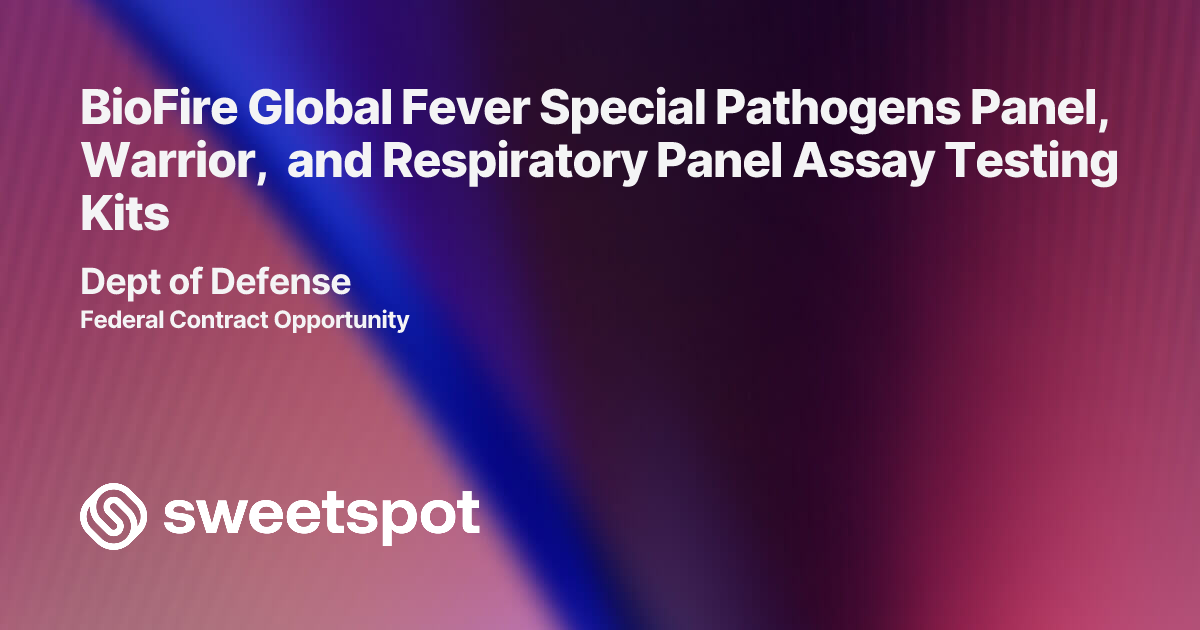 BioFire Global Fever Special Pathogens Panel, Warrior, and Respiratory ...