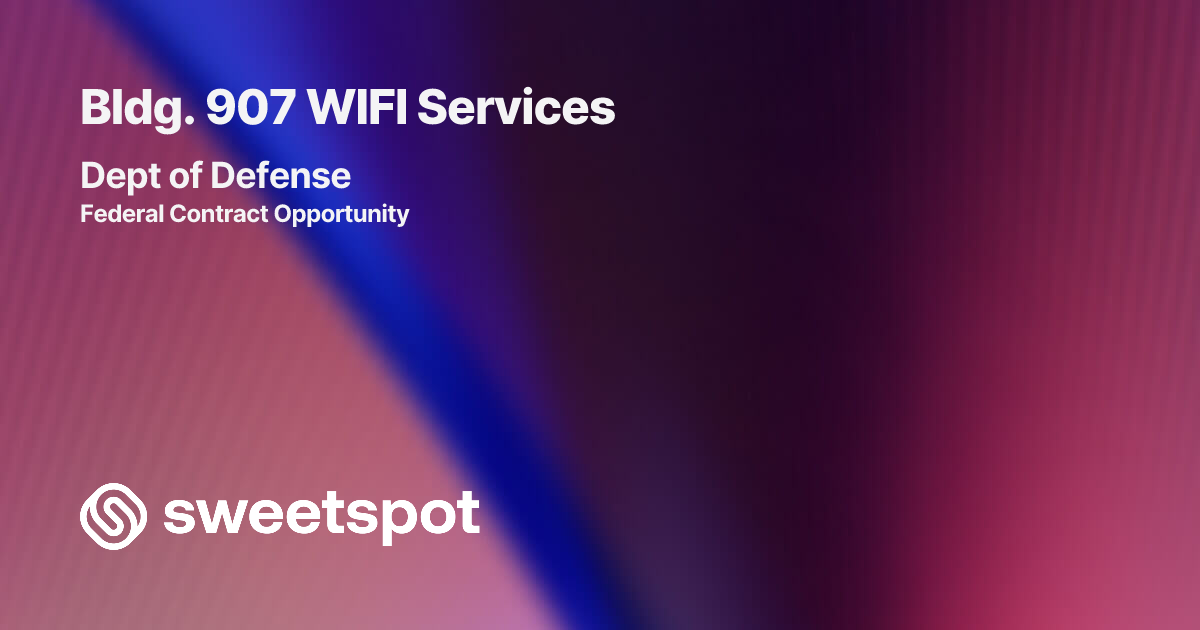 Bldg. 907 WIFI Services