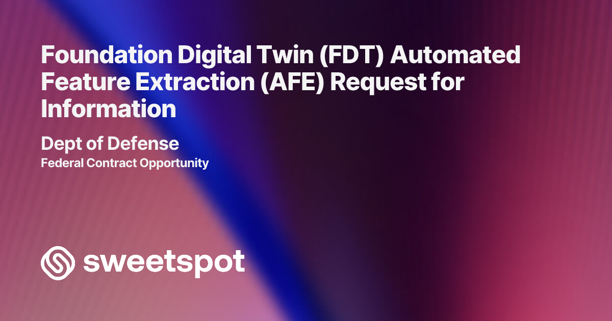 Foundation Digital Twin (FDT) Automated Feature Extraction (AFE ...