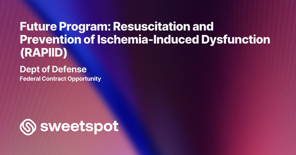 Future Program: Resuscitation and Prevention of Ischemia-Induced ...