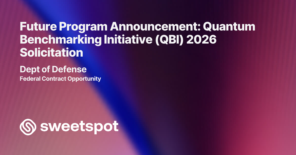 Future Program Announcement: Quantum Benchmarking Initiative (QBI) 2026 ...