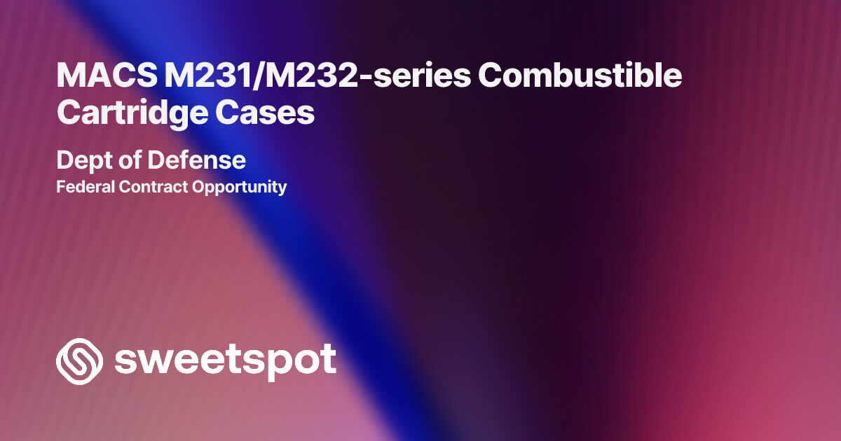 MACS M231/M232-series Combustible Cartridge Cases