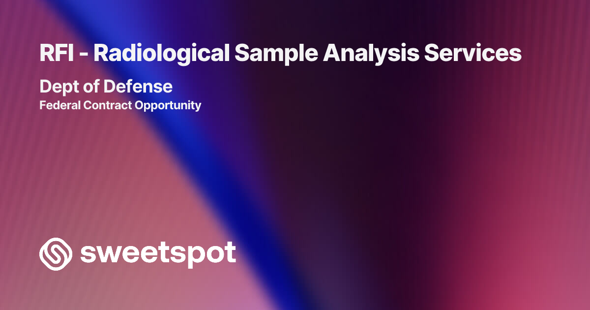 RFI - Radiological Sample Analysis Services