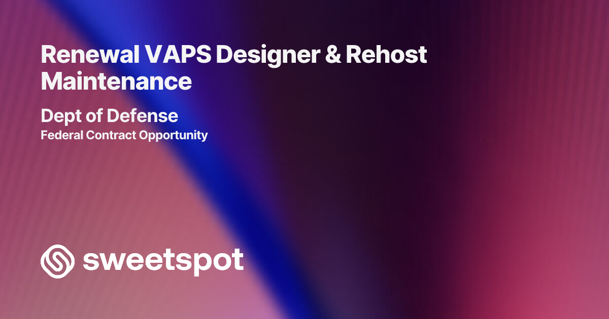 Renewal VAPS Designer & Rehost Maintenance