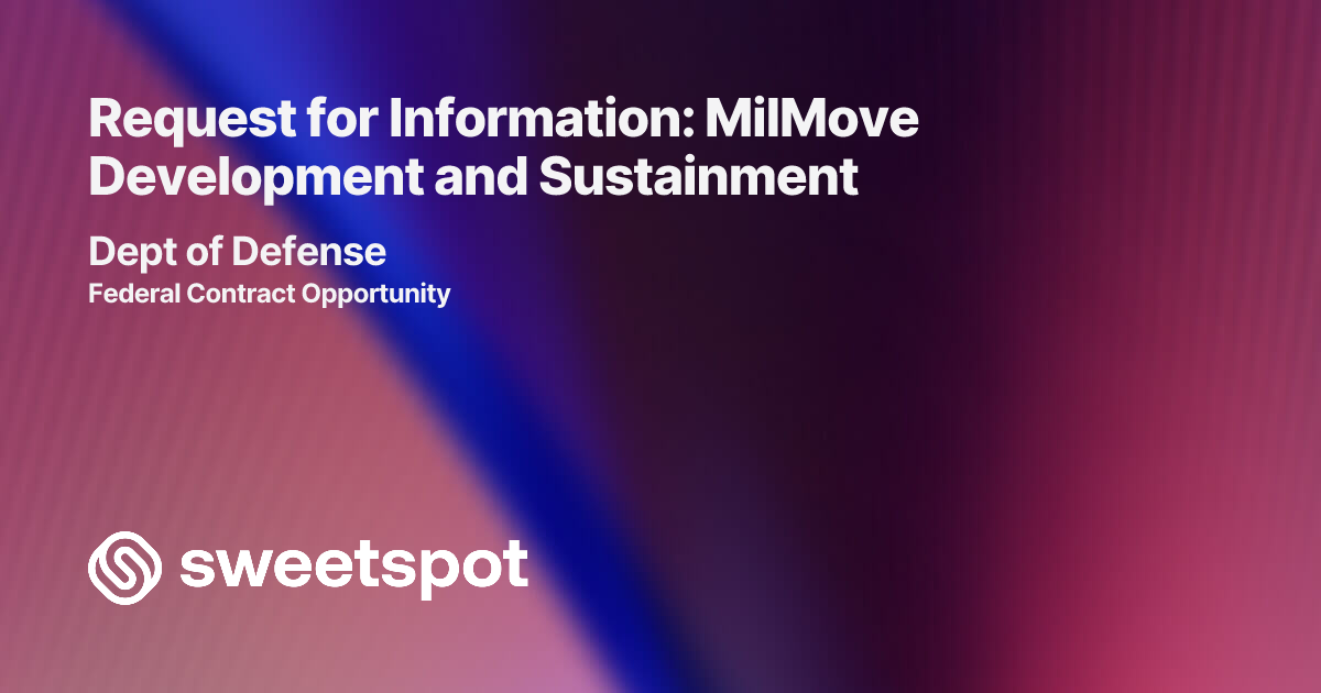 Request for Information: MilMove Development and Sustainment