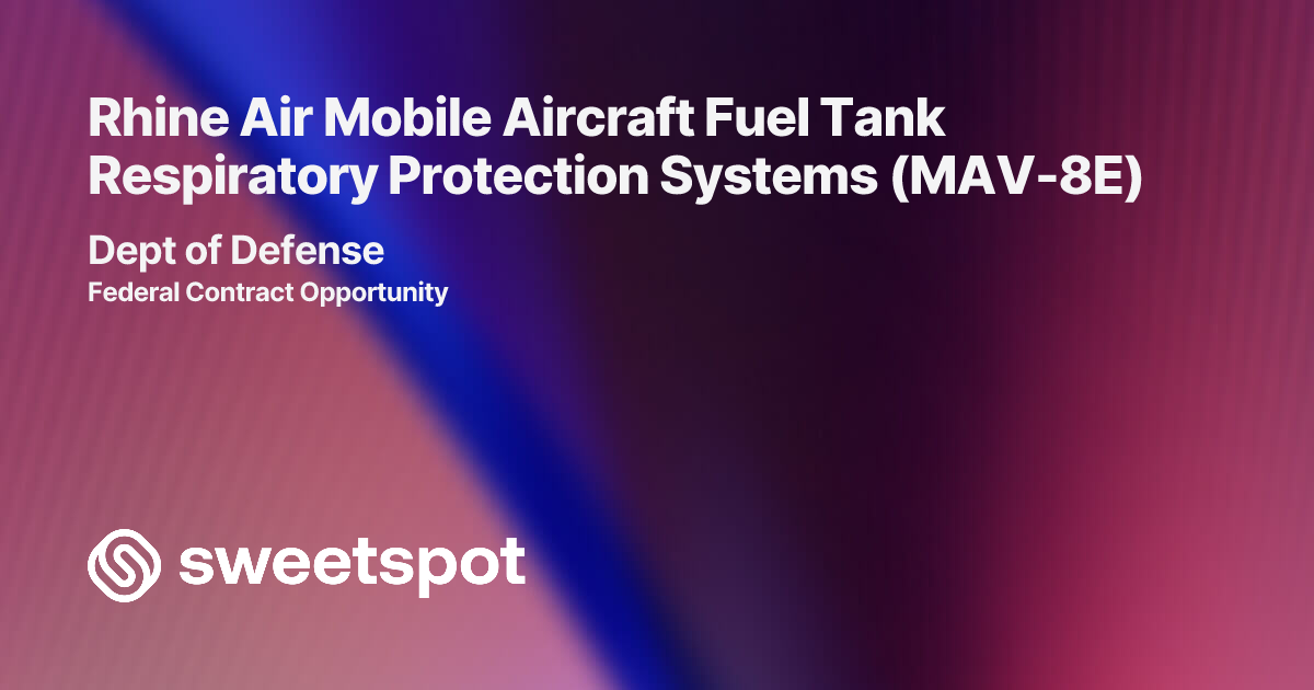 Rhine Air Mobile Aircraft Fuel Tank Respiratory Protection Systems (MAV-8E)