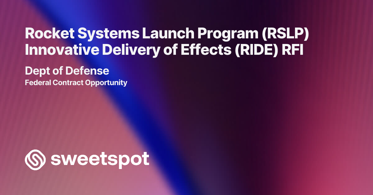 Rocket Systems Launch Program (RSLP) Innovative Delivery of Effects ...