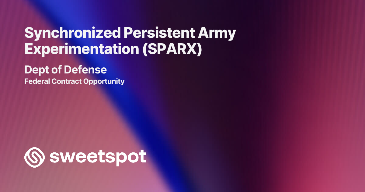 Synchronized Persistent Army Experimentation (SPARX)