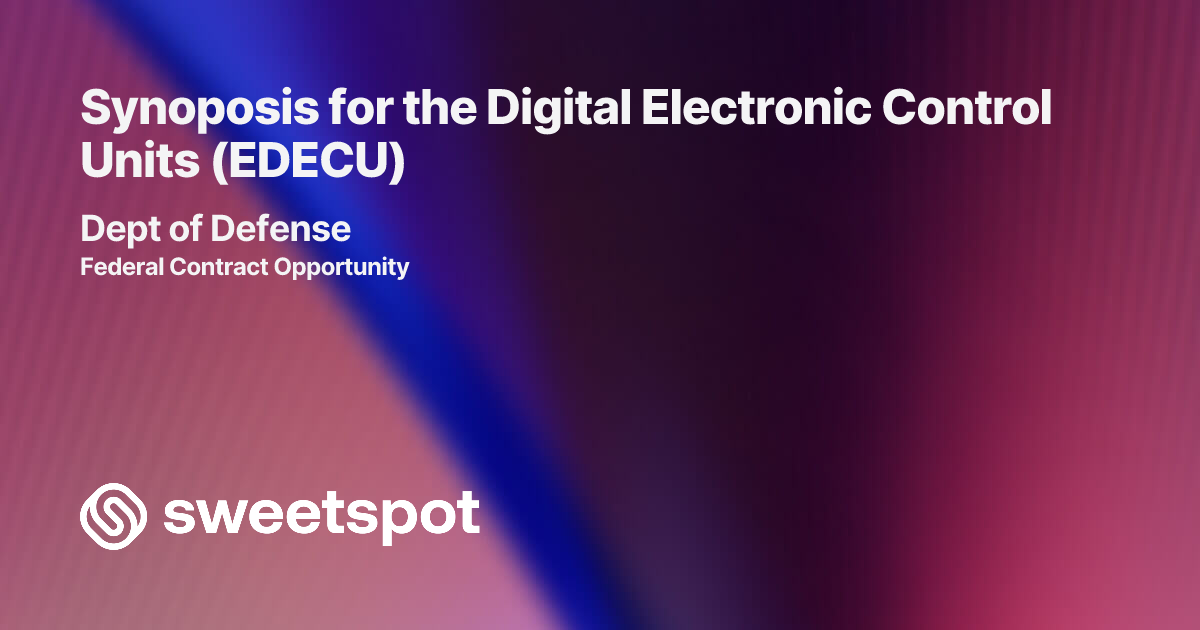 Synoposis for the Digital Electronic Control Units (EDECU)