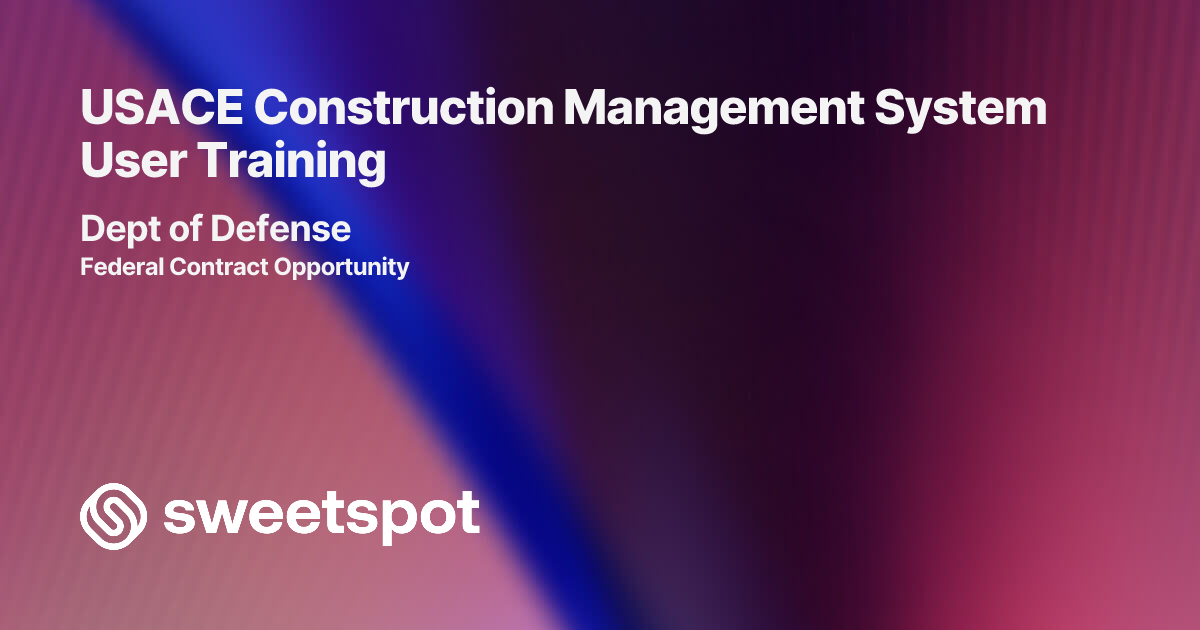 USACE Construction Management System User Training
