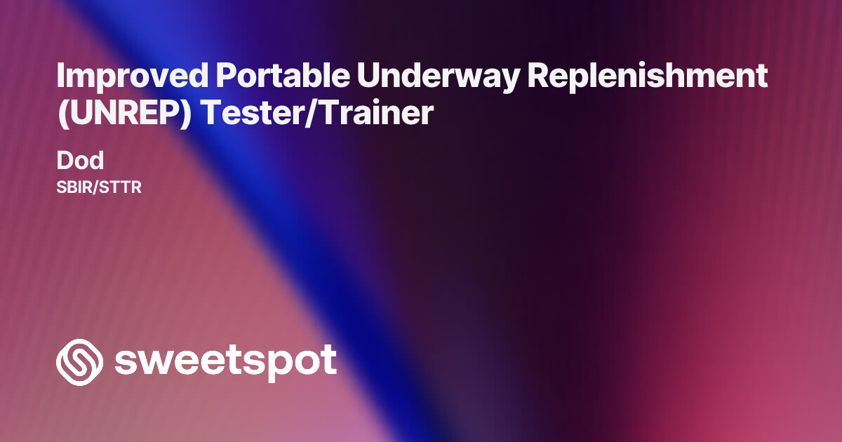 Improved Portable Underway Replenishment (UNREP) Tester/Trainer