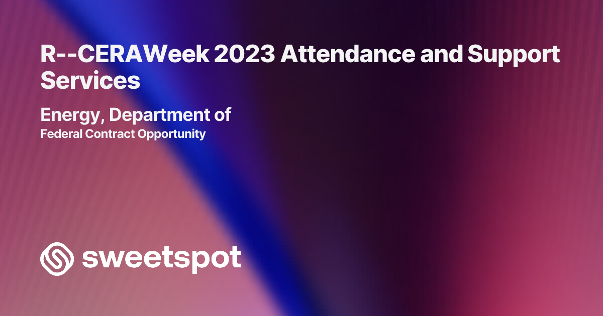 R--CERAWeek 2023 Attendance and Support Services
