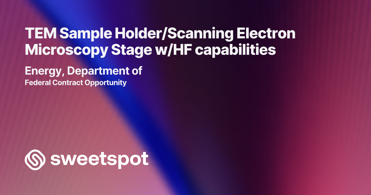 TEM Sample Holder/Scanning Electron Microscopy Stage w/HF capabilities