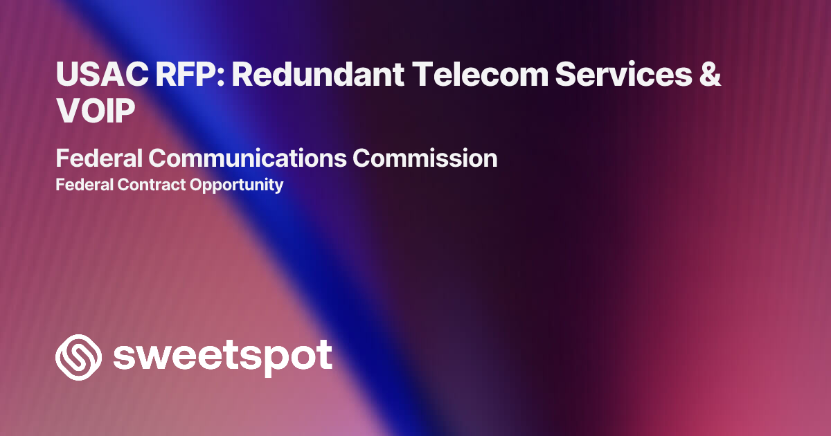 USAC RFP: Redundant Telecom Services & VOIP