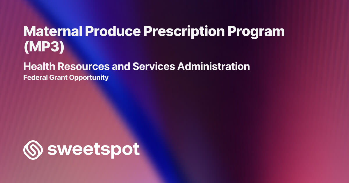 Maternal Produce Prescription Program (MP3)