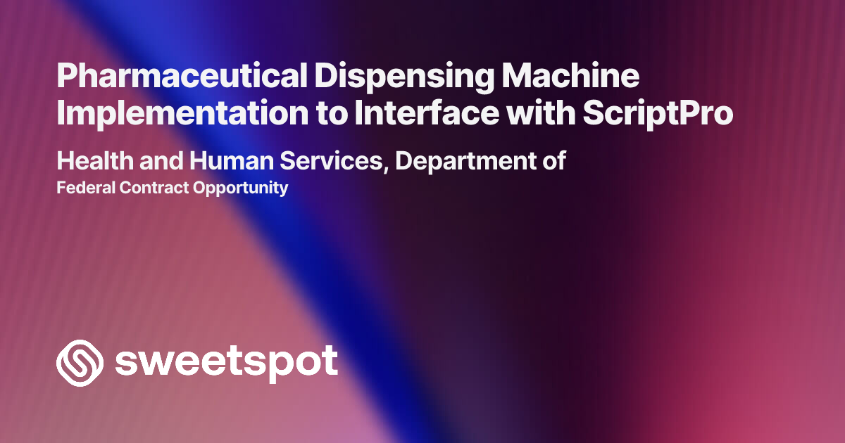 Pharmaceutical Dispensing Machine Implementation to Interface with ...