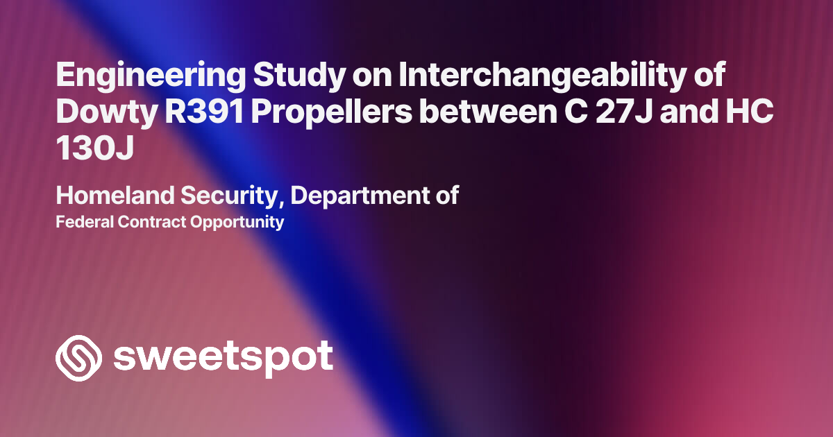 Engineering Study on Interchangeability of Dowty R391 Propellers ...