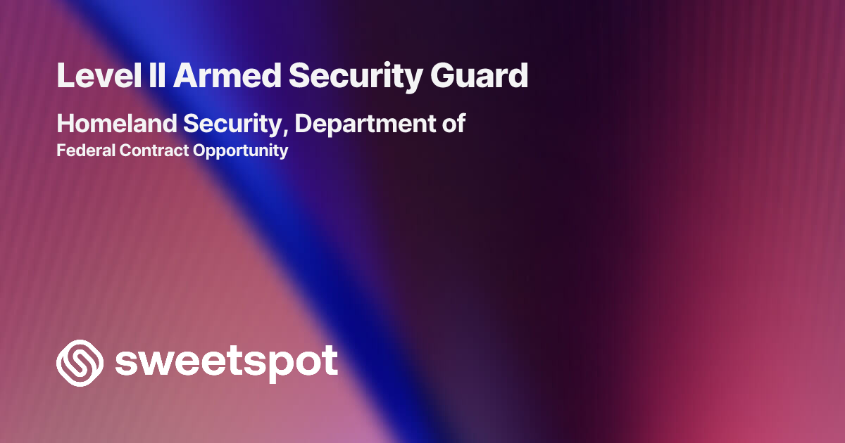 Level II Armed Security Guard