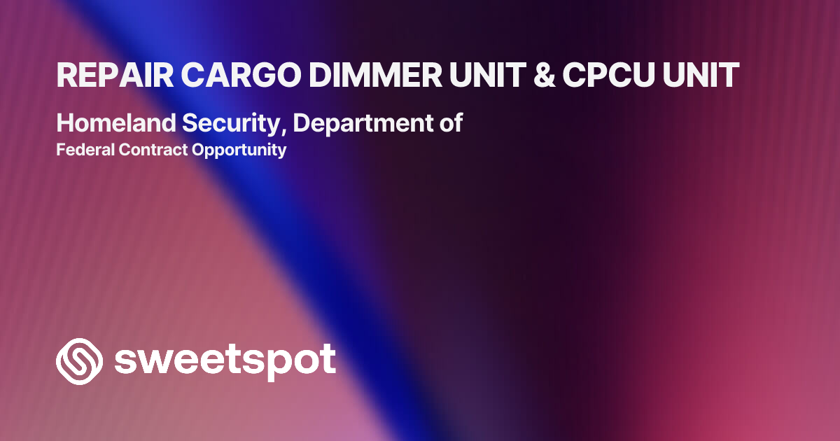 REPAIR CARGO DIMMER UNIT & CPCU UNIT