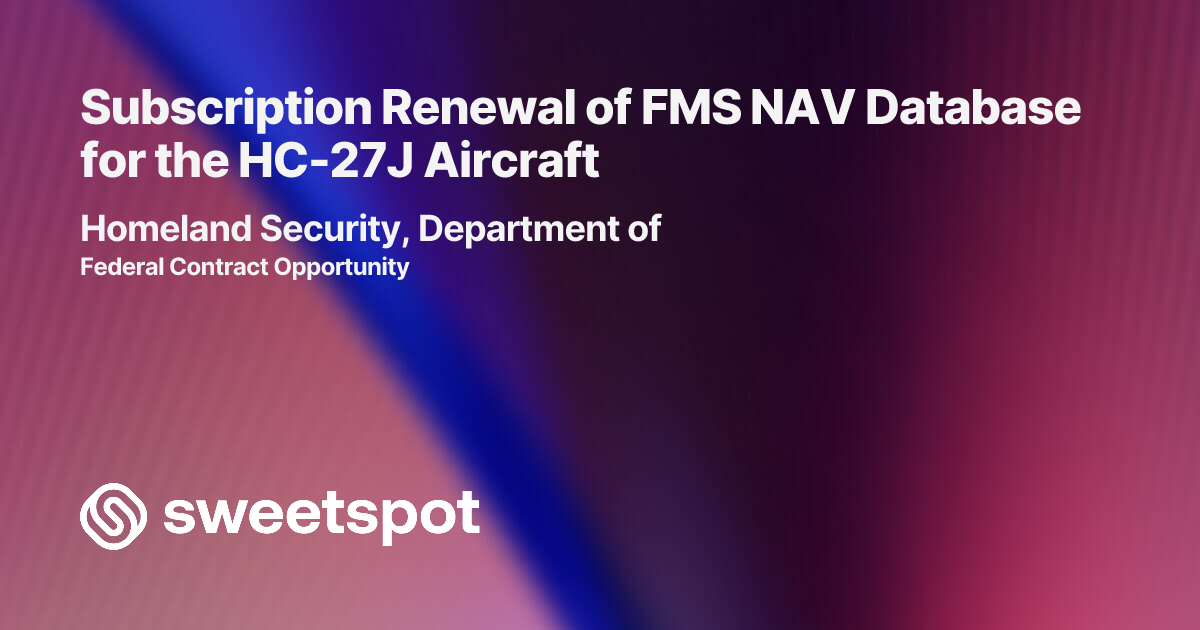 Subscription Renewal of FMS NAV Database for the HC-27J Aircraft