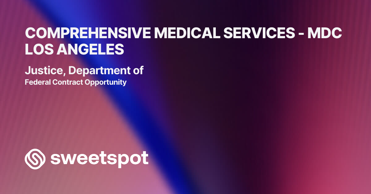 COMPREHENSIVE MEDICAL SERVICES - MDC LOS ANGELES