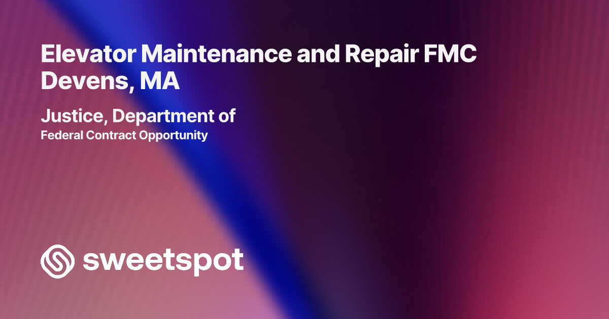 Elevator Maintenance and Repair FMC Devens, MA