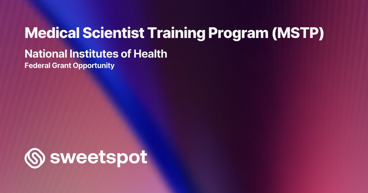 Medical Scientist Training Program (MSTP)