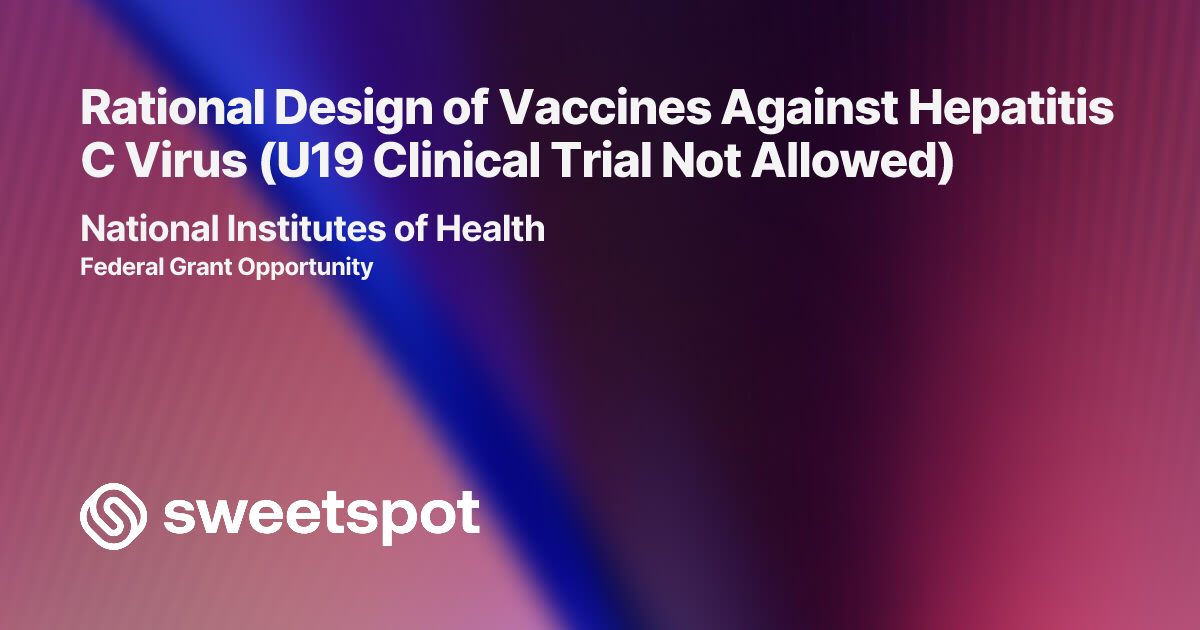 Rational Design of Vaccines Against Hepatitis C Virus (U19 Clinical ...