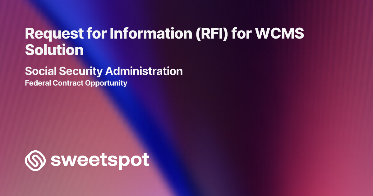 Request for Information (RFI) for WCMS Solution