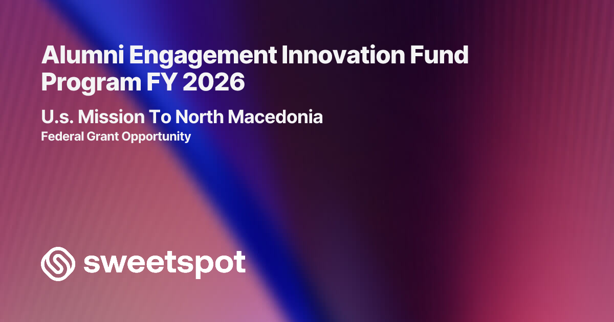 Alumni Engagement Innovation Fund Program FY 2026