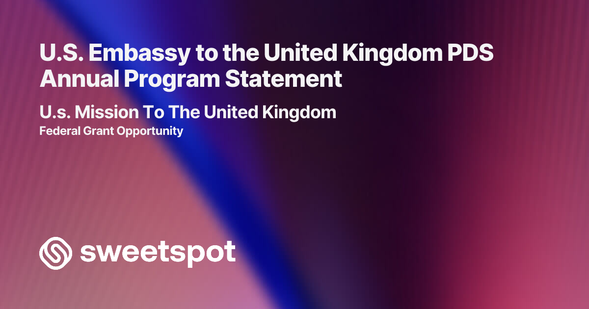 U.S. Embassy to the United Kingdom PDS Annual Program Statement