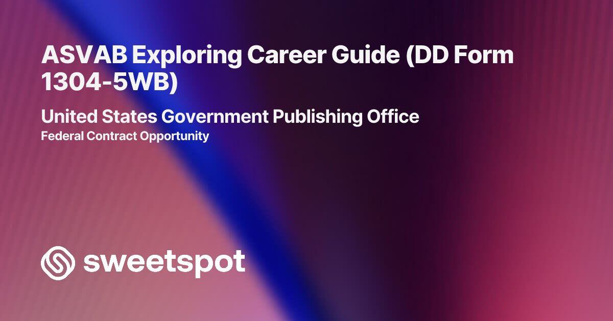 ASVAB Exploring Career Guide (DD Form 1304-5WB)
