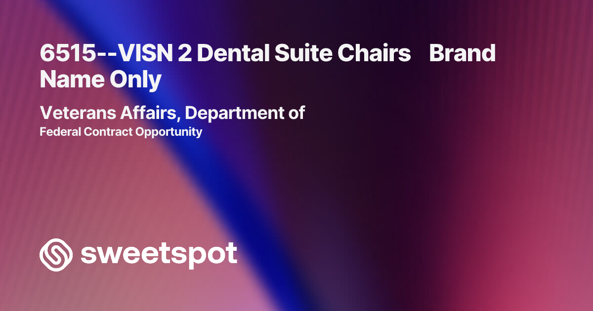 6515--VISN 2 Dental Suite Chairs Brand Name Only