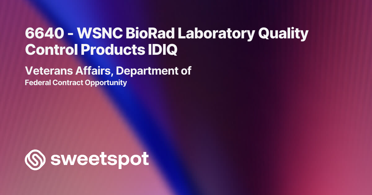 6640 - WSNC BioRad Laboratory Quality Control Products IDIQ