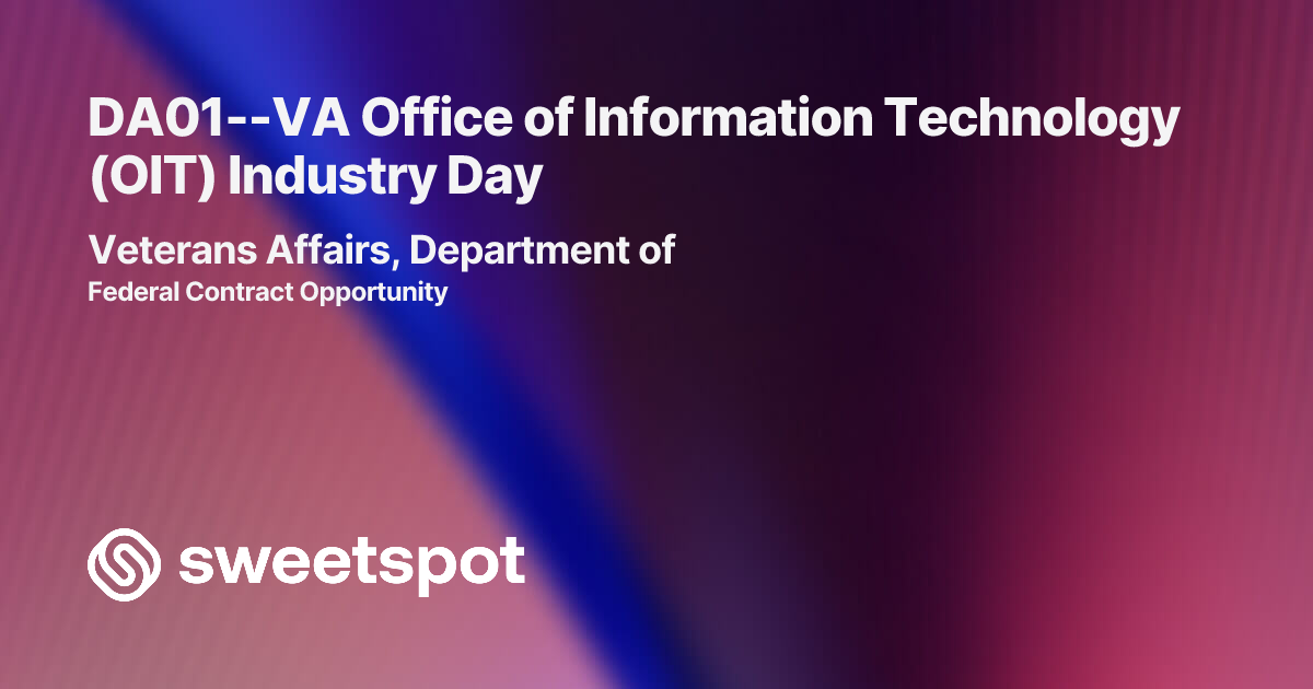 DA01--VA Office of Information Technology (OIT) Industry Day
