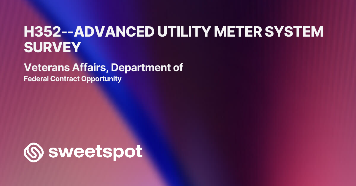 H352--ADVANCED UTILITY METER SYSTEM SURVEY