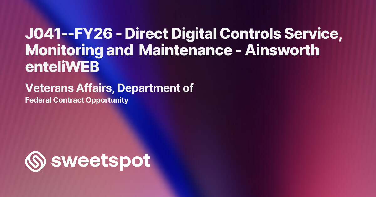 J041--FY26 - Direct Digital Controls Service, Monitoring and ...