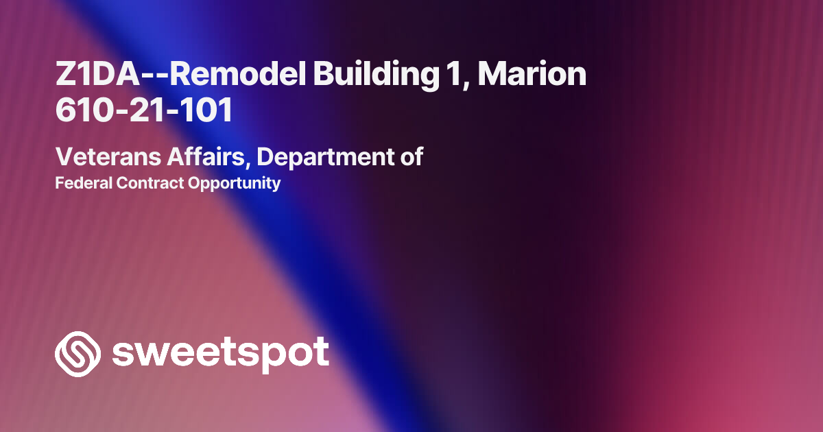 Z1DA--Remodel Building 1, Marion 610-21-101